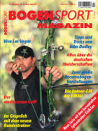 Bogensport Magazin - 17. Jahrgang / Nr. 3 / Mai Juni 2011 